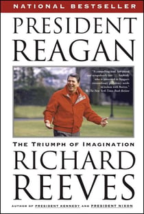 President Reagan - The Triumph of Imagination