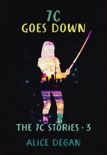 7C Goes Down - The 7C Stories, #3