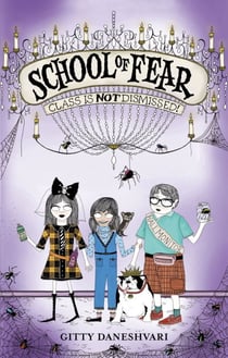 Class is Not Dismissed! - Book 2