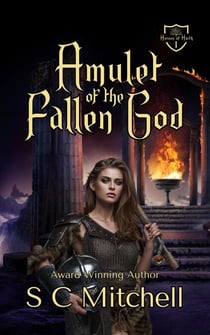 Amulet of the Fallen God - Heroes of Harth, #1
