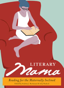 Literary Mama - Reading for the Maternally Inclined