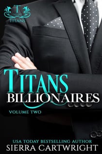 Titans Billionaires - Titans Billionaires, #2