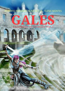 Gales, La Leyenda de Leureley, Vol. I