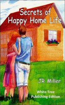 Secrets of Happy Home Life