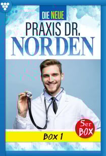 E-Book 1-5 - Die neue Praxis Dr. Norden Box 1 – Arztserie