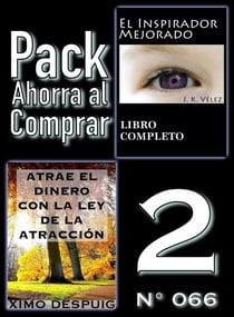 Pack Ahorra al Comprar 2 (Nº 066): Atrae el dinero con la ley de la atracción & El Inspirador Mejorado