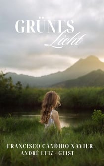 Grünes Licht - Spiritism, #1
