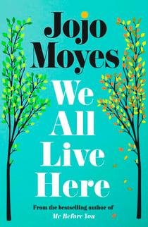We All Live Here - The #1 Sunday Times bestseller