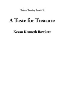 A Taste for Treasure - Tales of Reading Road, #3