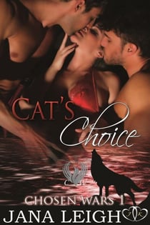 Cat's Choice - Chosen Wars, #1