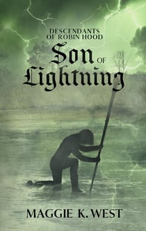 Son of Lightning - Descendants of Robin Hood, #3