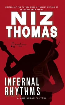 Infernal Rhythms - Rainmaker Hayes, #1