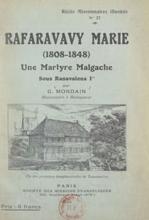 Rafaravavy Marie (1808-1848) - Une martyre malgache sous Ranavalona Ire