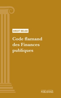 Code flamand des Finances publiques - Code intégral