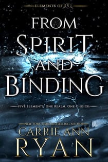 From Spirit and Binding - Elements of FIve, #3