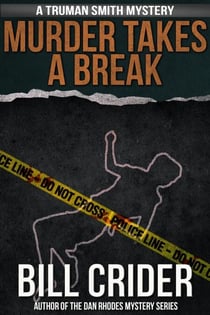 Murder Takes a Break - A Truman Smith Mystery - Truman Smith Mysteries, #5