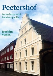 Peetershof - Deutschland wird Bundesrepublik