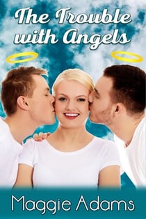 The Trouble with Angels