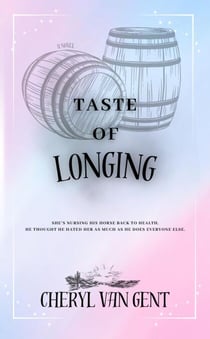 Taste of Longing - Tales of the Heart, #3