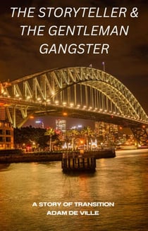 The Storyteller & The Gentleman Gangster