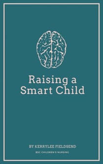 Raising a Smart Child