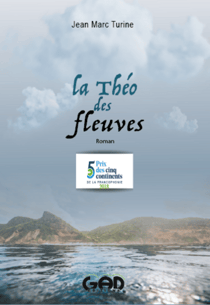 La Théo des fleuves - Prix des cinq continents de la francophonie