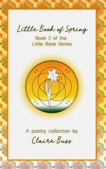 Little Book of Spring, (Little Book Series, #2) - Little Book, #1