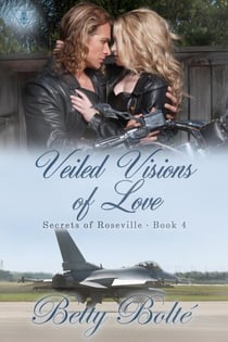 Veiled Visions of Love - Secrets of Roseville, #4
