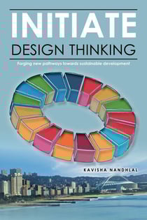 Initiate Design Thinking - Forging new pathways towards sustainable development
