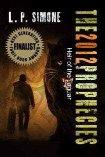 The 2012 Prophecies: Heir of the Jaguar