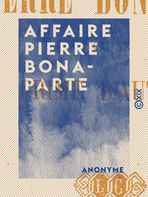 Affaire Pierre Bonaparte - Le crime d'Auteuil