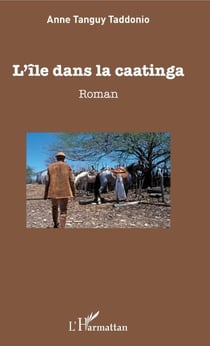L'île dans la caatinga - Roman