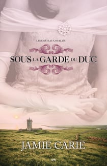 Sous la garde du Duc - Sous la garde du Duc