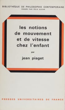 Les notions de mouvement et de vitesse chez l'enfant