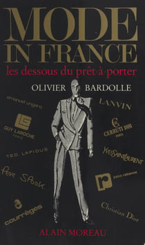 Mode in France - Les dessous du prêt à porter