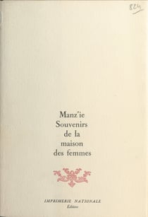 Souvenirs de la maison des femmes
