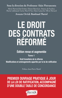 Droit des contrats réformé - (2 volumes) Edition revue et augmentée