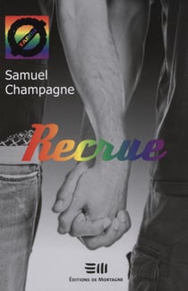 Recrue - 16. L'homosexualité masculine