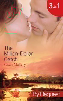 The Million-Dollar Catch - The Substitute Millionaire (The Million Dollar Catch) / The Unexpected Millionaire (The Million Dollar Catch) / The Ultimate Millionaire (The Million Dollar Catch)
