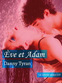 Ève et Adam - Un roman BDSM