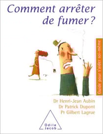 Comment arrêter de fumer ?