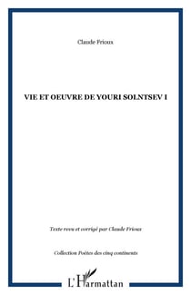 Vie et oeuvre de Youri Solntsev I