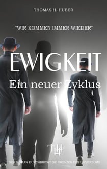 Ewigkeit - Fantasy Thriller für Erwachsene und Kreta Urlauber. Der Roman durchbricht die Grenzen des Universums. Spannung, Mystik, Liebe und Abenteuer. Ein neuer Zyklus der Menschheit beginnt