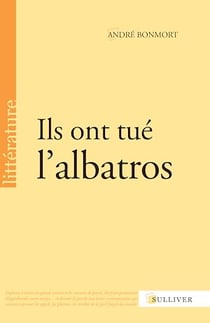 Ils ont tué l'albatros