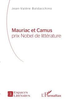 Mauriac et Camus - prix Nobel de littérature