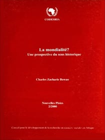 La mondialité? - Une prospective du sens historique
