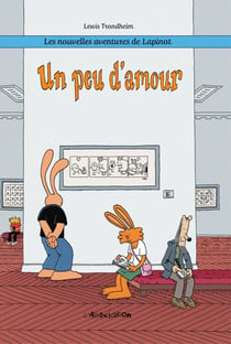 Les nouvelles aventures de Lapinot - Tome 4 -  Un peu d'amour