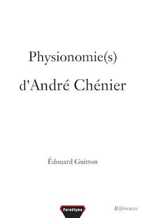 Physionomie(s) d'André Chénier