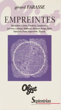 Empreintes - Baudelaire, Colette, Friedrich, Gombrowicz, Jaccottet, Larbaud, Mallarmé, Michaux, Ponge, Réda, Saint-John Perse, Supervielle, Thomas