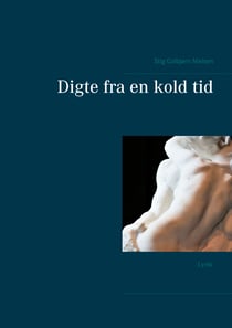 Digte fra en kold tid - Lyrik